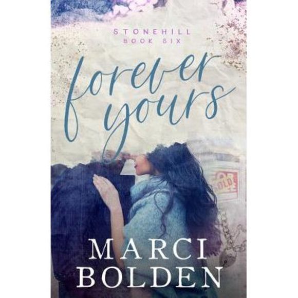 Forever Yours -- Marci Bolden - Picture 1 of 1